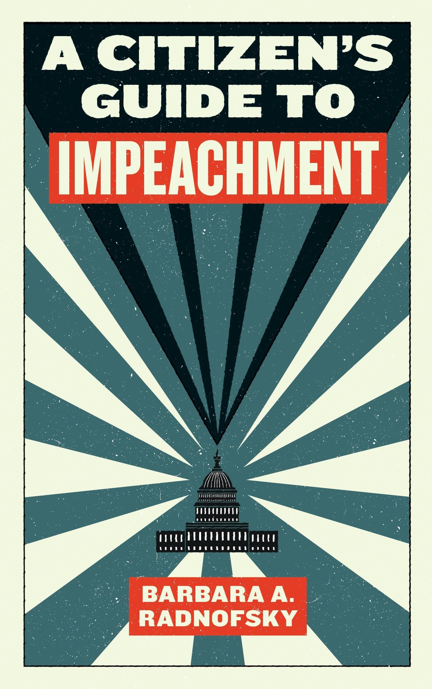 A Citizen's Guide to Impeachment (Activist Citizens' Library),Used