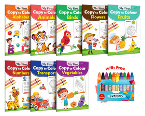 My First Copy To Colour - Alphabet, Animals, Birds, Flowers, Fruits, Numbers, Transport And Vegetables With 10 Wax Crayons : Copy And Colour Book, Toddlers Colouring Book | Pack Of 8 Colouring Books