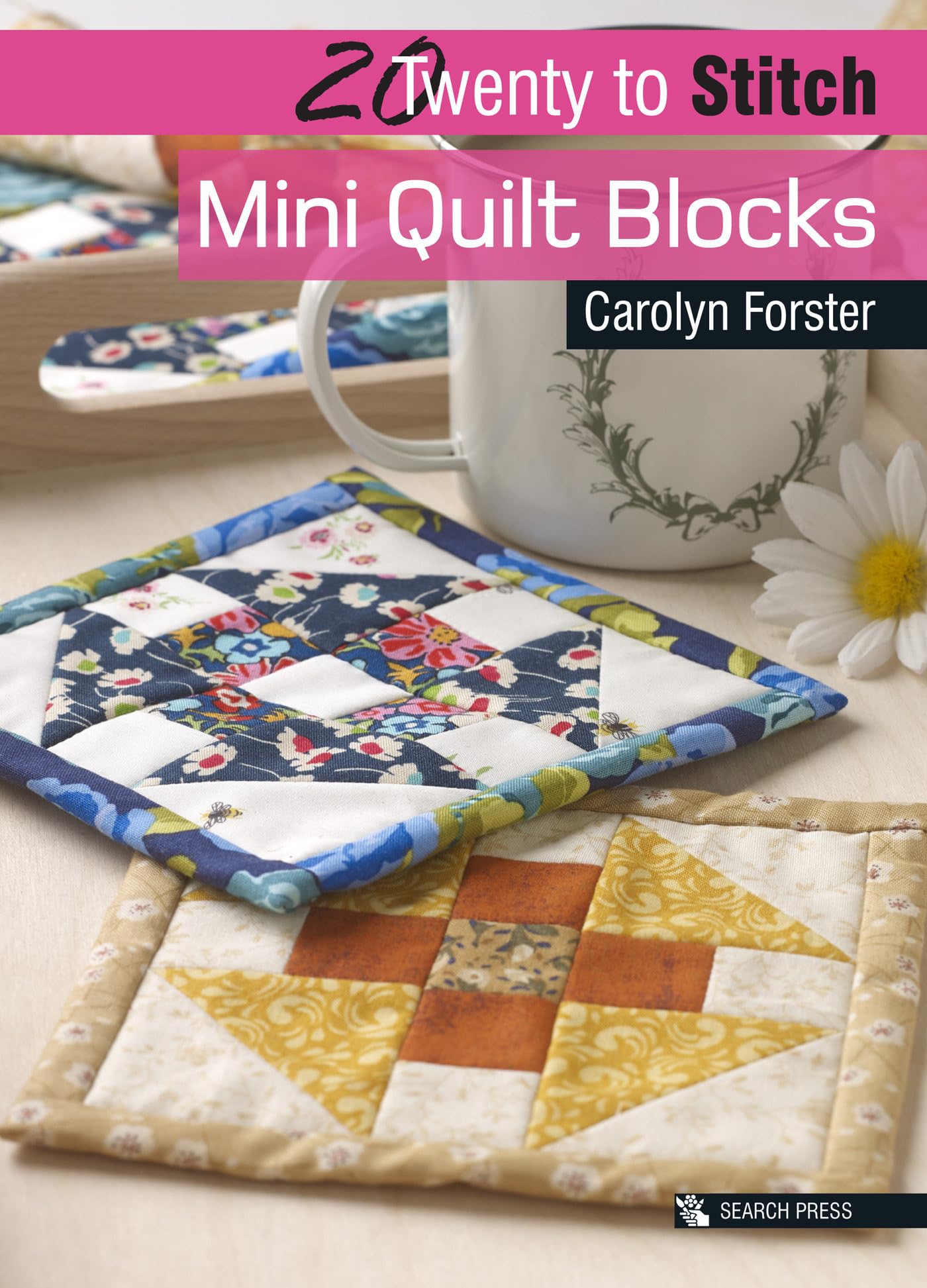 20 to Stitch: Mini Quilt Blocks (Twenty to Make),Used