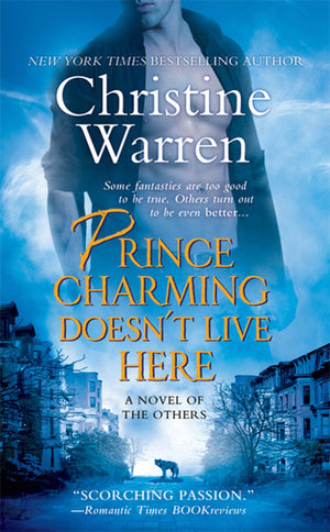 Prince Charming Doesn't Live Here (The Others, Book 3),Used