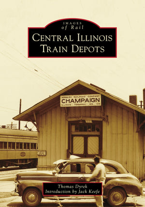 Central Illinois Train Depots (Images of Rail),Used