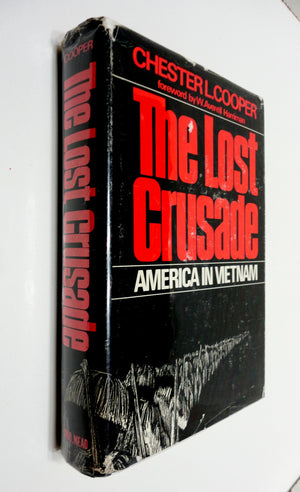 The Lost Crusade: America in Vietnam,Used