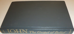 John: The Gospel of Belief: An Analytic Study of the Text,Used