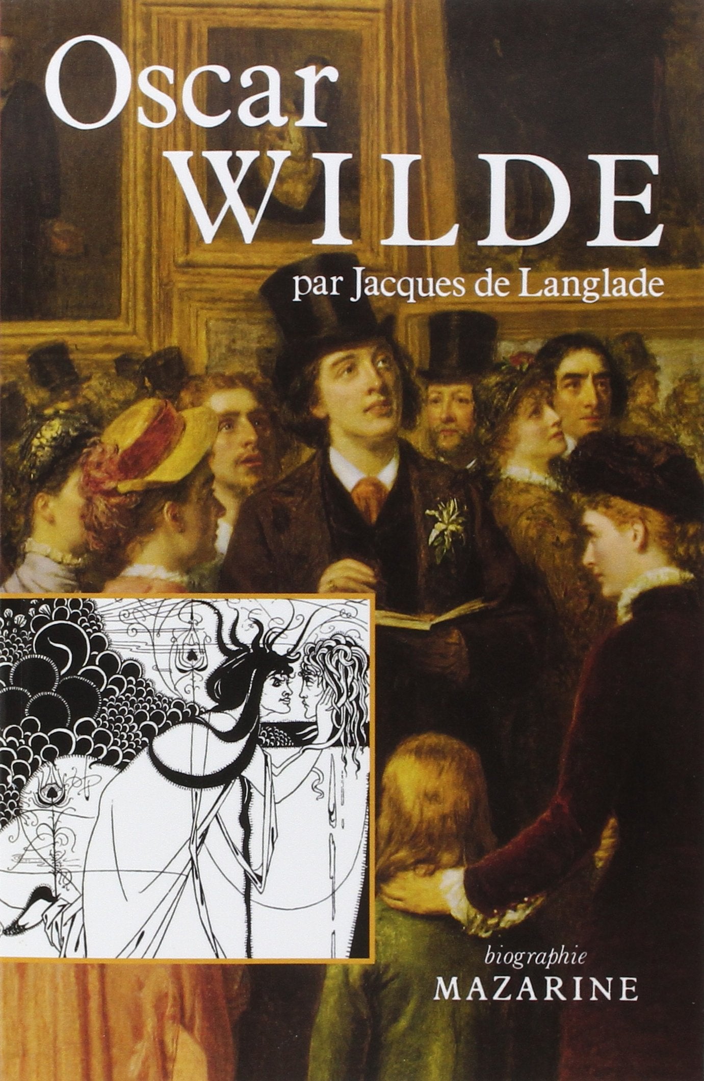 Oscar Wilde: Ou la vrit des masques,Used