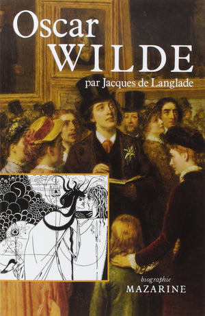 Oscar Wilde: Ou la vrit des masques,Used