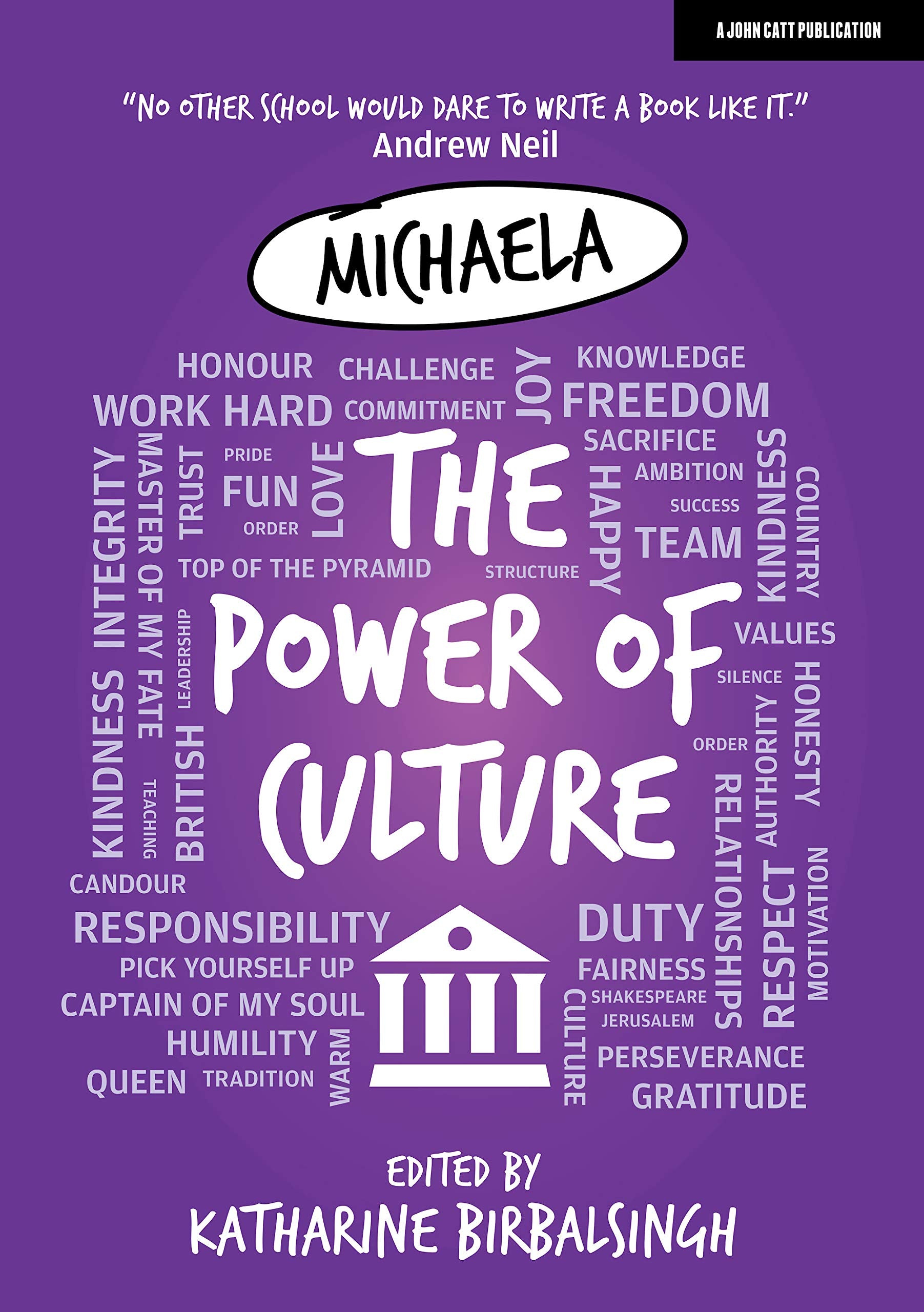 Michaela: The Power of Culture: The Michaela Way,Used