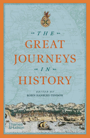 The Great Journeys In History,New