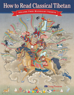 How to Read Classical Tibetan, Vol. 2: Buddhist Tenets,Used