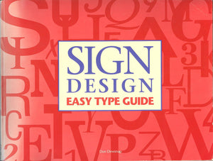Sign Design: Easy Type Guide,Used