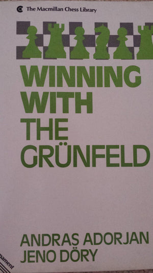 Winning With the Grunfeld (Macmillan Chess Library),Used