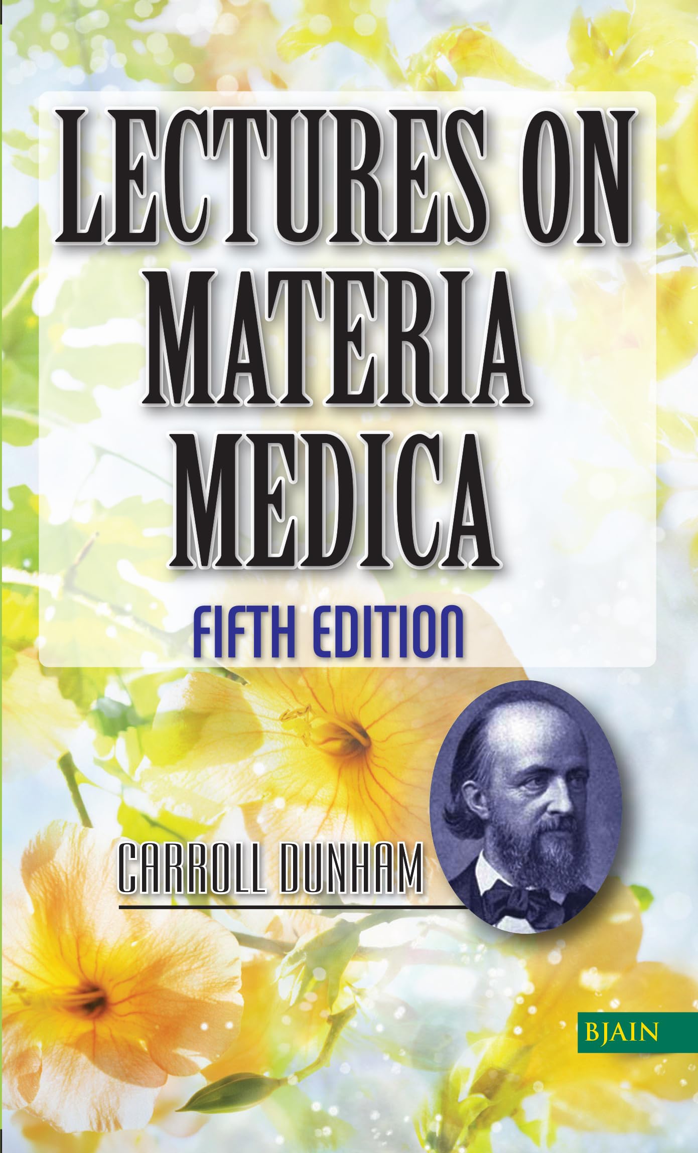 Lectures On Materia Medica