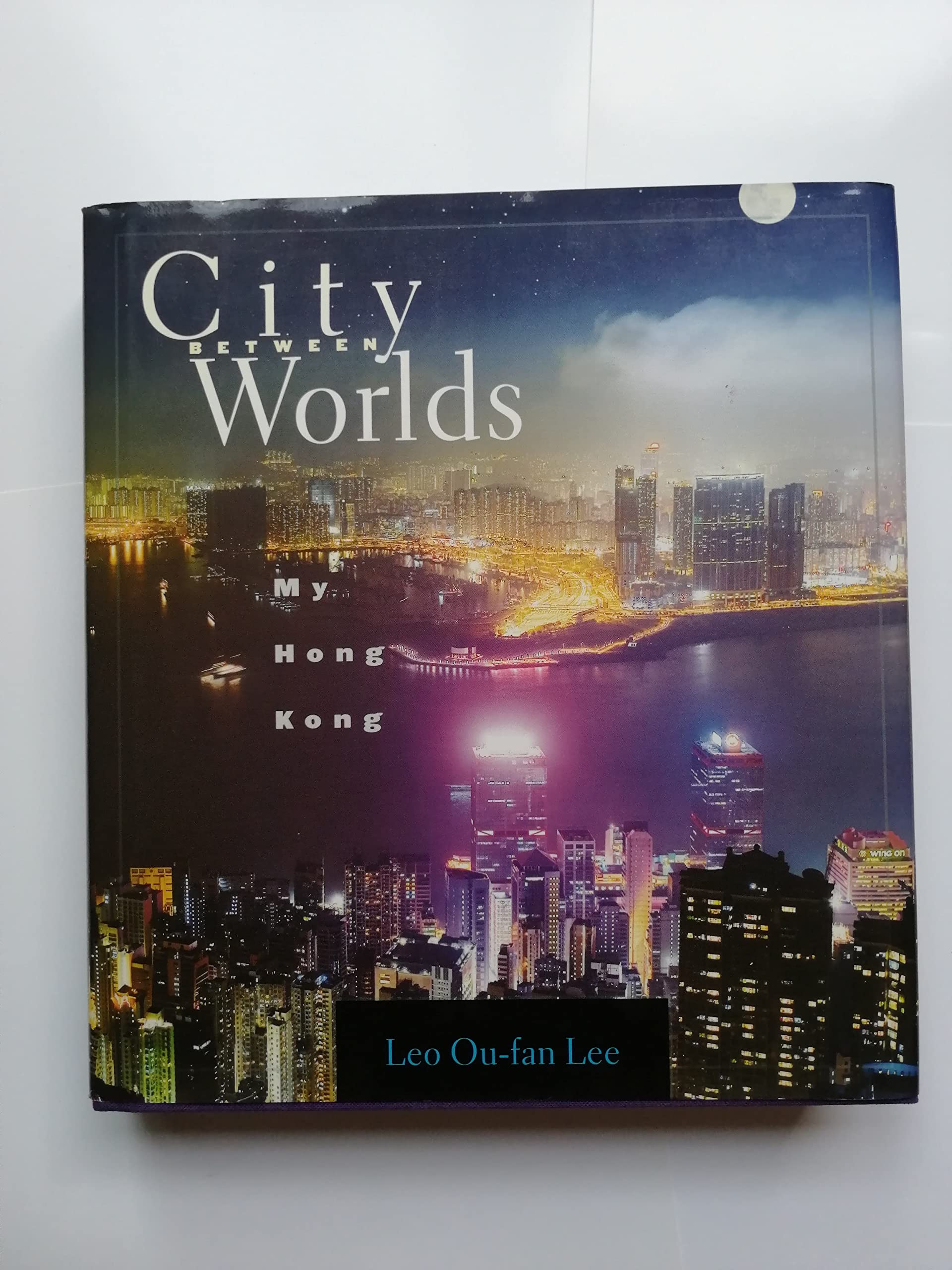 City Between Worlds: My Hong Kong,Used