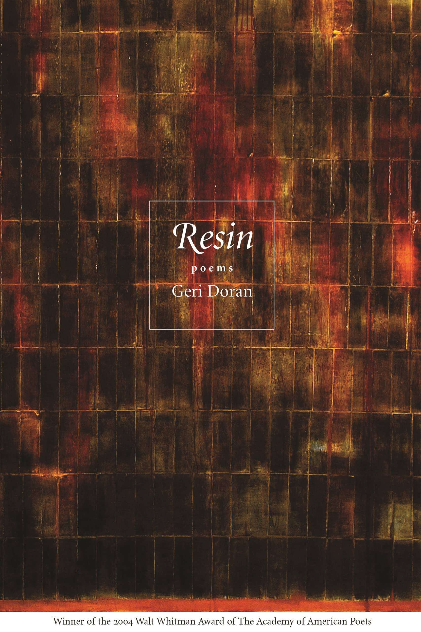 Resin: Poems (Walt Whitman Award Of The Academy Of American Poets),Used