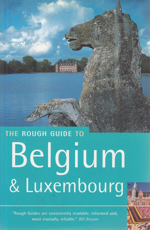 The Rough Guide to Belgium & Luxembourg (Rough Guide Travel Guides)