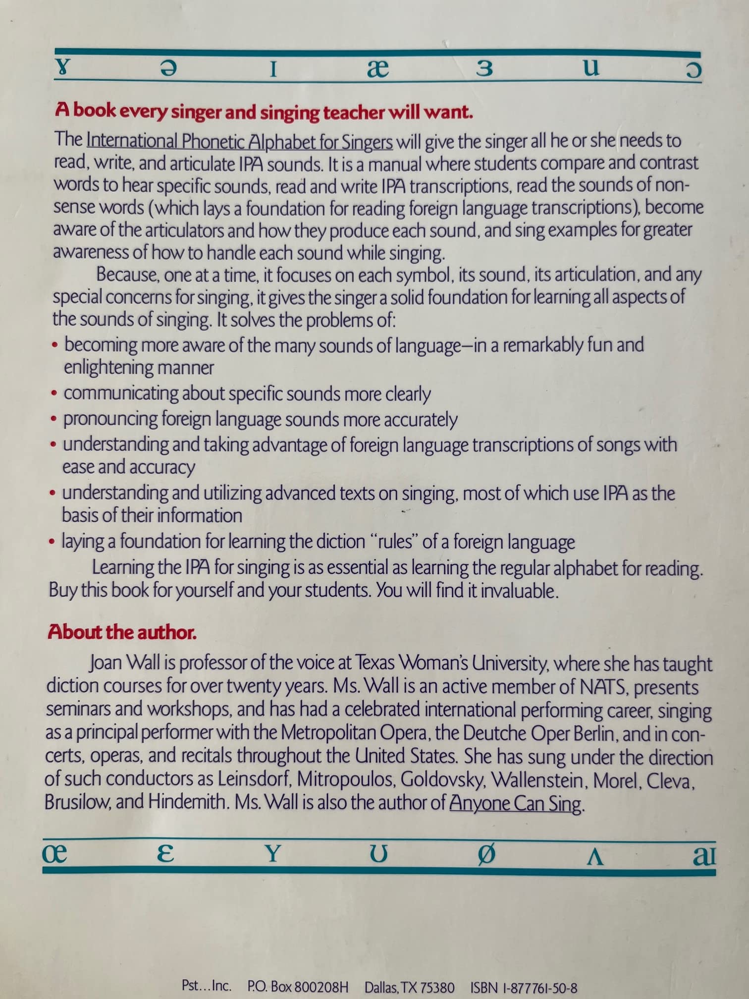 International Phonetic Alphabet for Singers: A Manual for English and Foreign Language Diction,Used