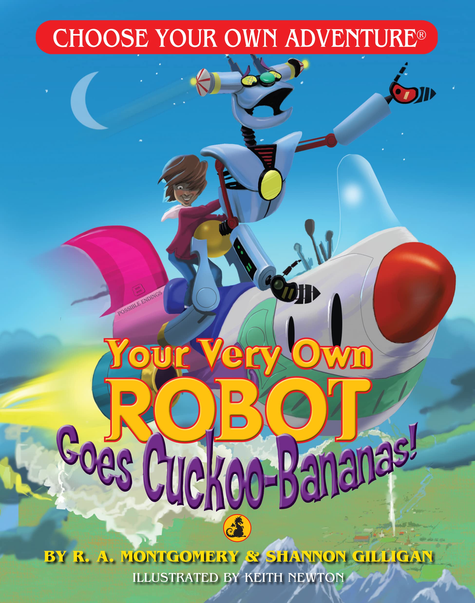 Your Very Own Robot Goes CuckooBananas (Choose Your Own Adventure  Dragonlark),Used