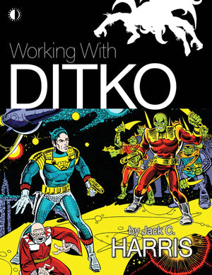 Working With Ditko,New