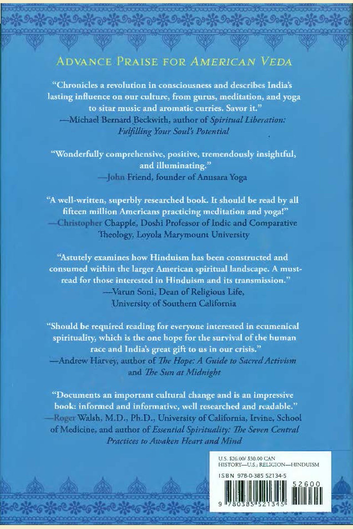 American Veda: From Emerson And The Beatles To Yoga And Meditation How Indian Spirituality Changed The West,New