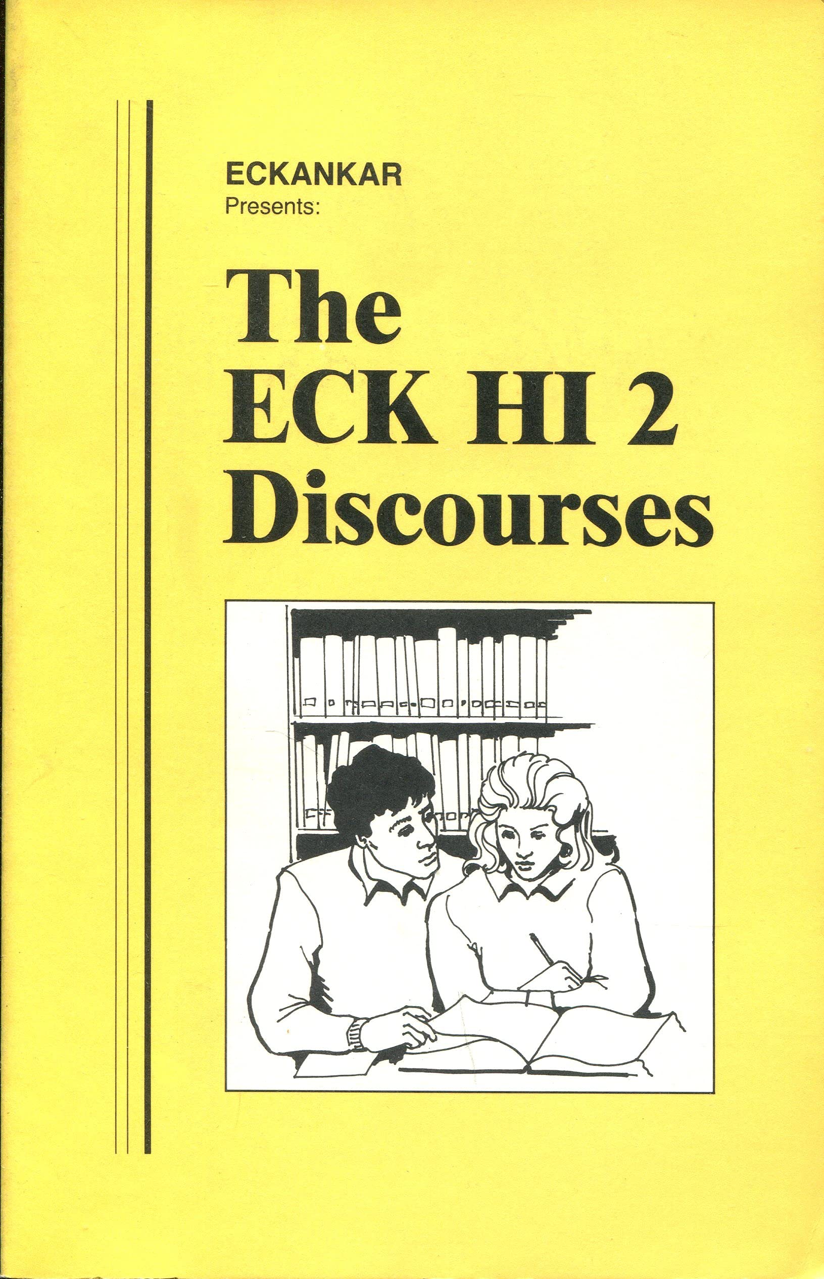 The ECK HI 2 discourses,Used
