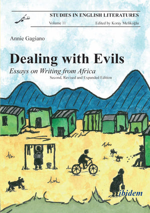 Dealing with Evils: Essays on Writing from Africa (Studies in English Literatures, 11),Used