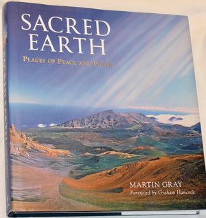 Sacred Earth: Places of Peace and Power,Used