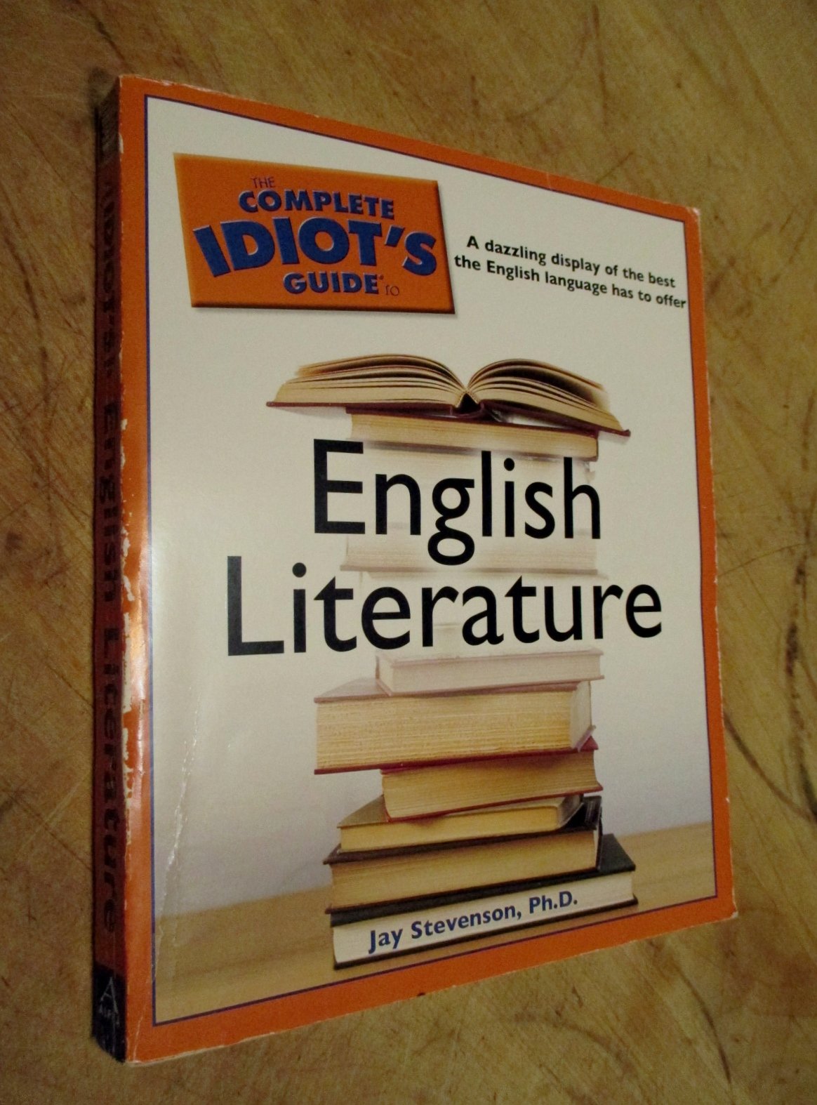 The Complete Idiot'S Guide To English Literature