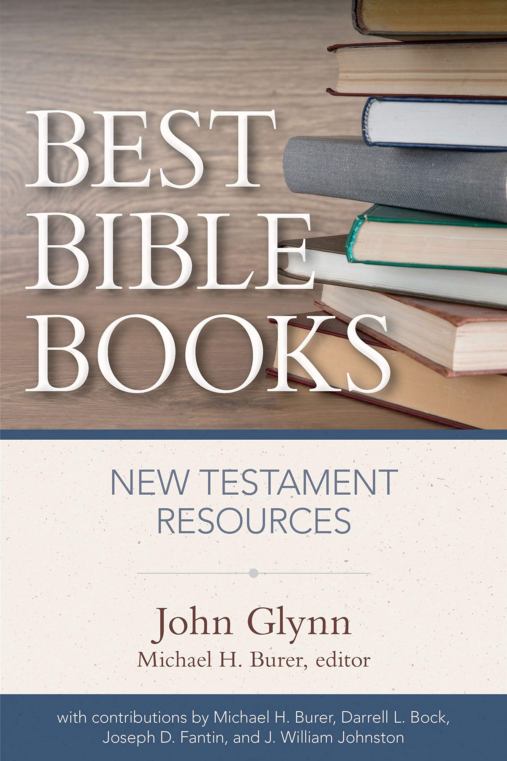 Best Bible Books: New Testament Resources,Used