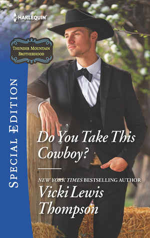 Do You Take This Cowboy? (Thunder Mountain Brotherhood, 11),Used