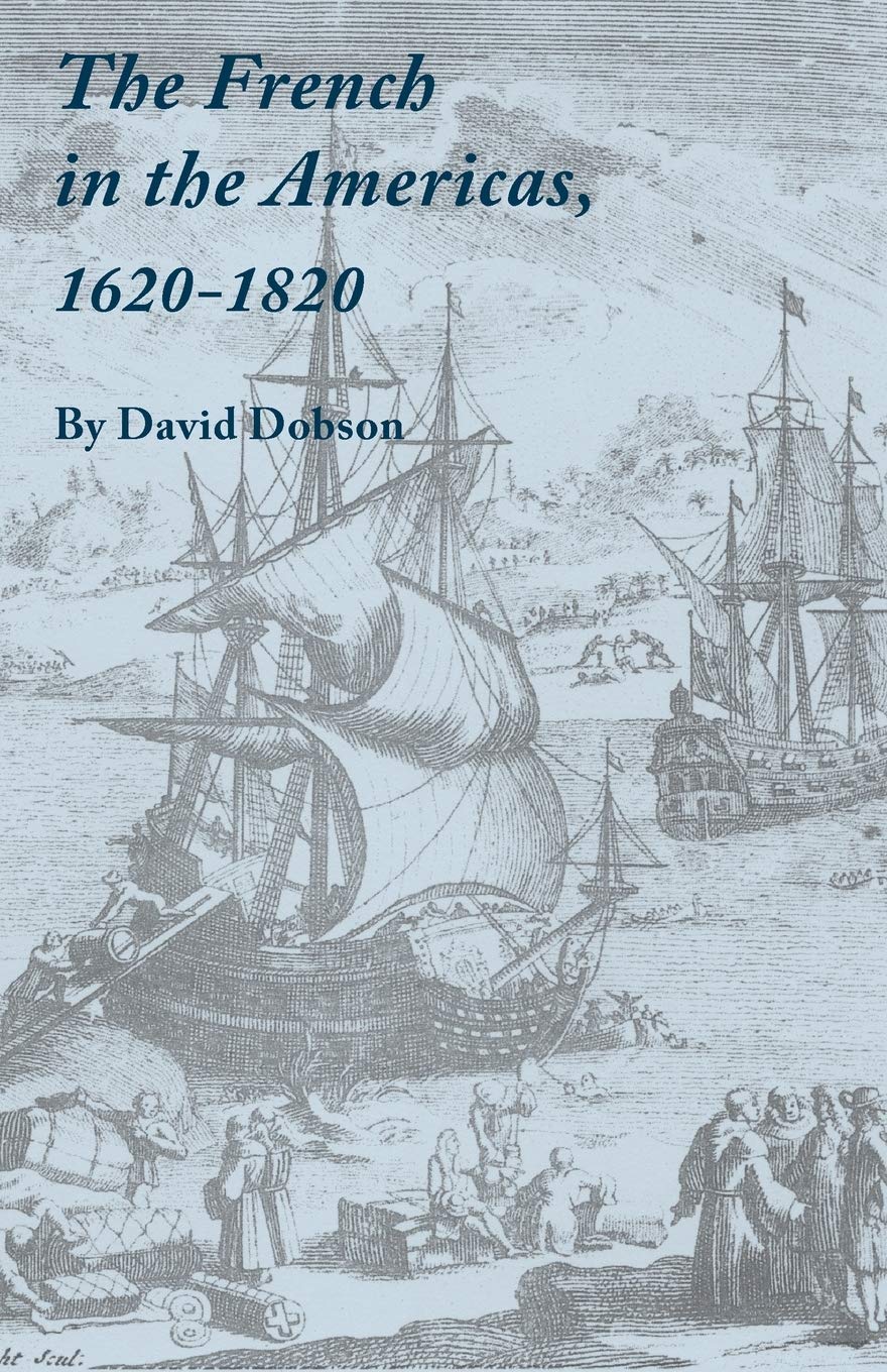 French In The Americas, 16201820,New