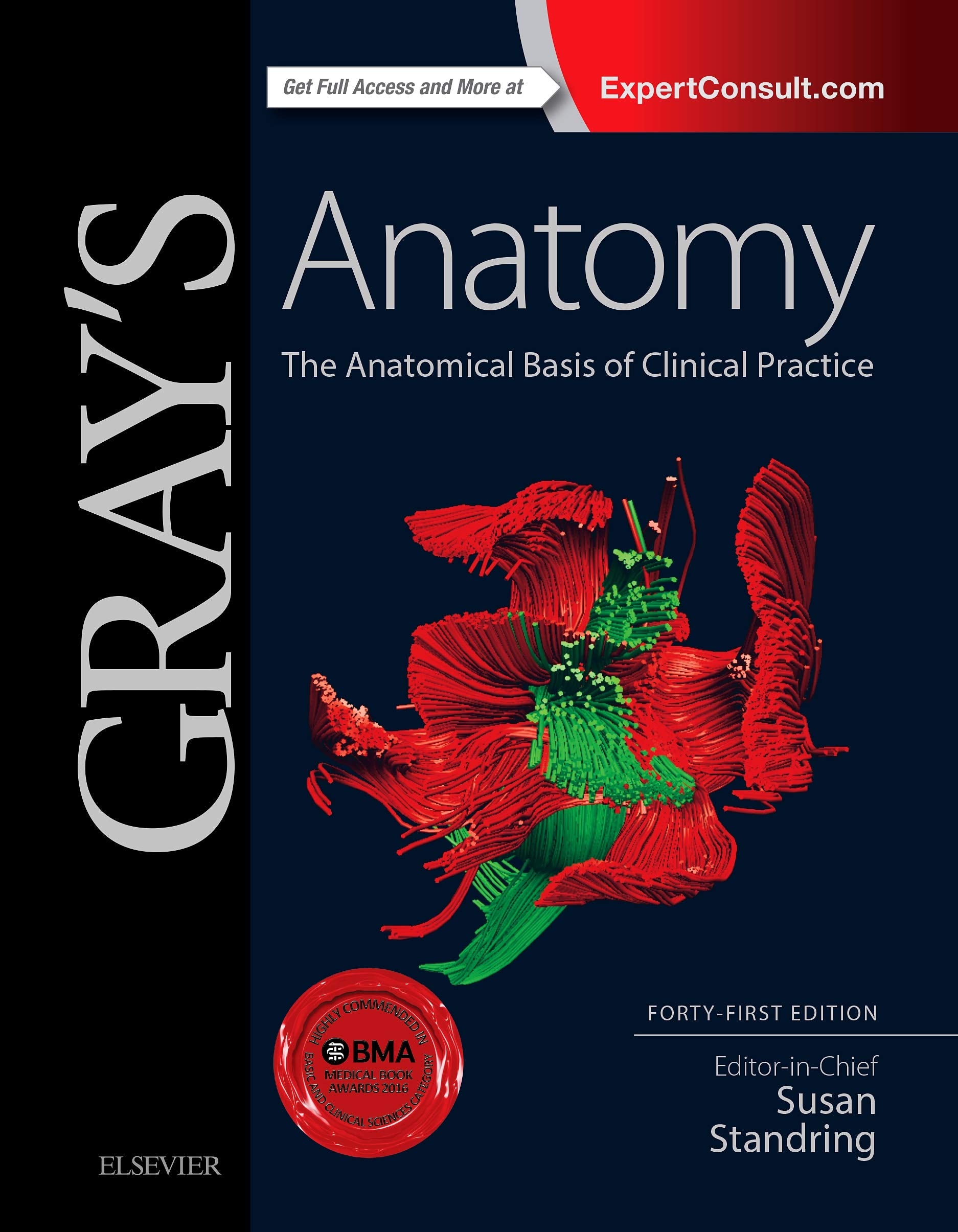 Gray'S Anatomy: The Anatomical Basis Of Clinical Practice