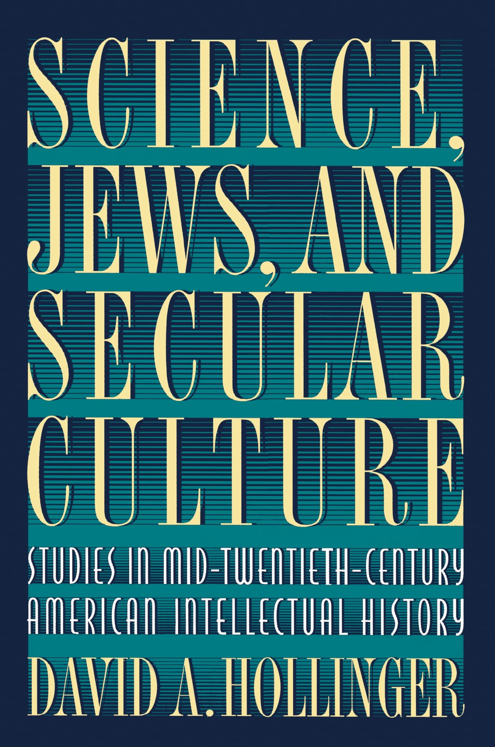 Science, Jews, And Secular Culture,New