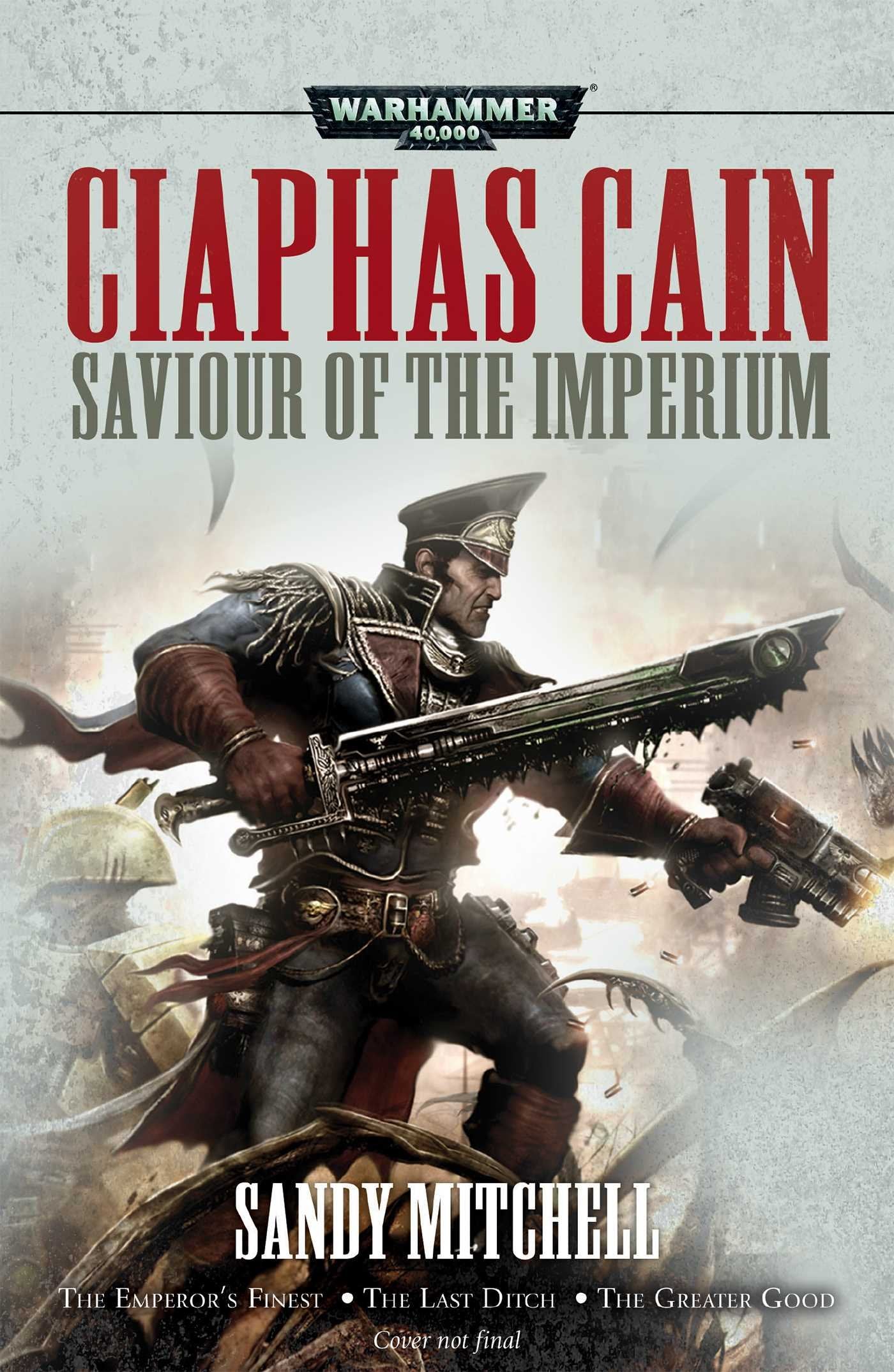 Saviour Of The Imperium (Ciaphas Cain)