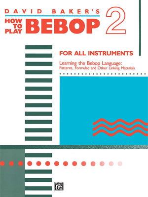 How to Play Bebop, Vol 2,New