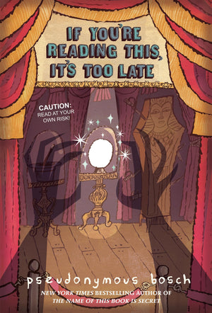 If You're Reading This, It's Too Late (Secret, Book 2) (The Secret Series, Book 2),New