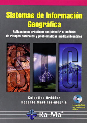 S.I.G.. Aplicaciones prcticas con Idrisi32 al anlisis de riesgos naturales y problemticas medioambientales.,Used