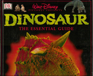 Disney's Dinosaur! The Essential Guide,Used