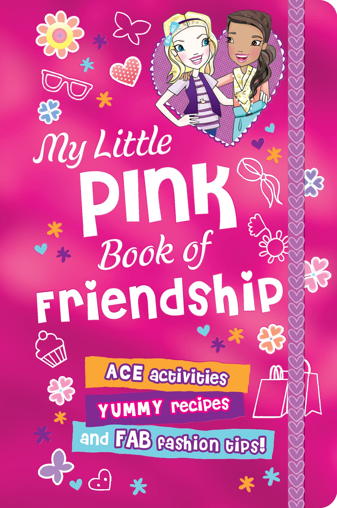 My Little Pink Book of Friendship,Used