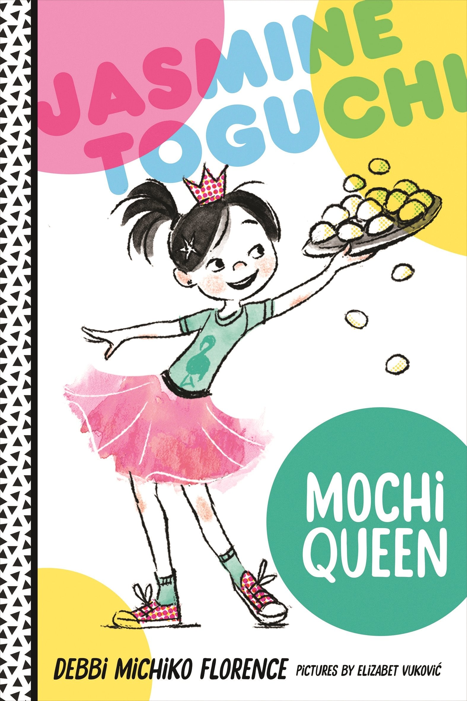 Jasmine Toguchi, Mochi Queen (Jasmine Toguchi, 1),Used
