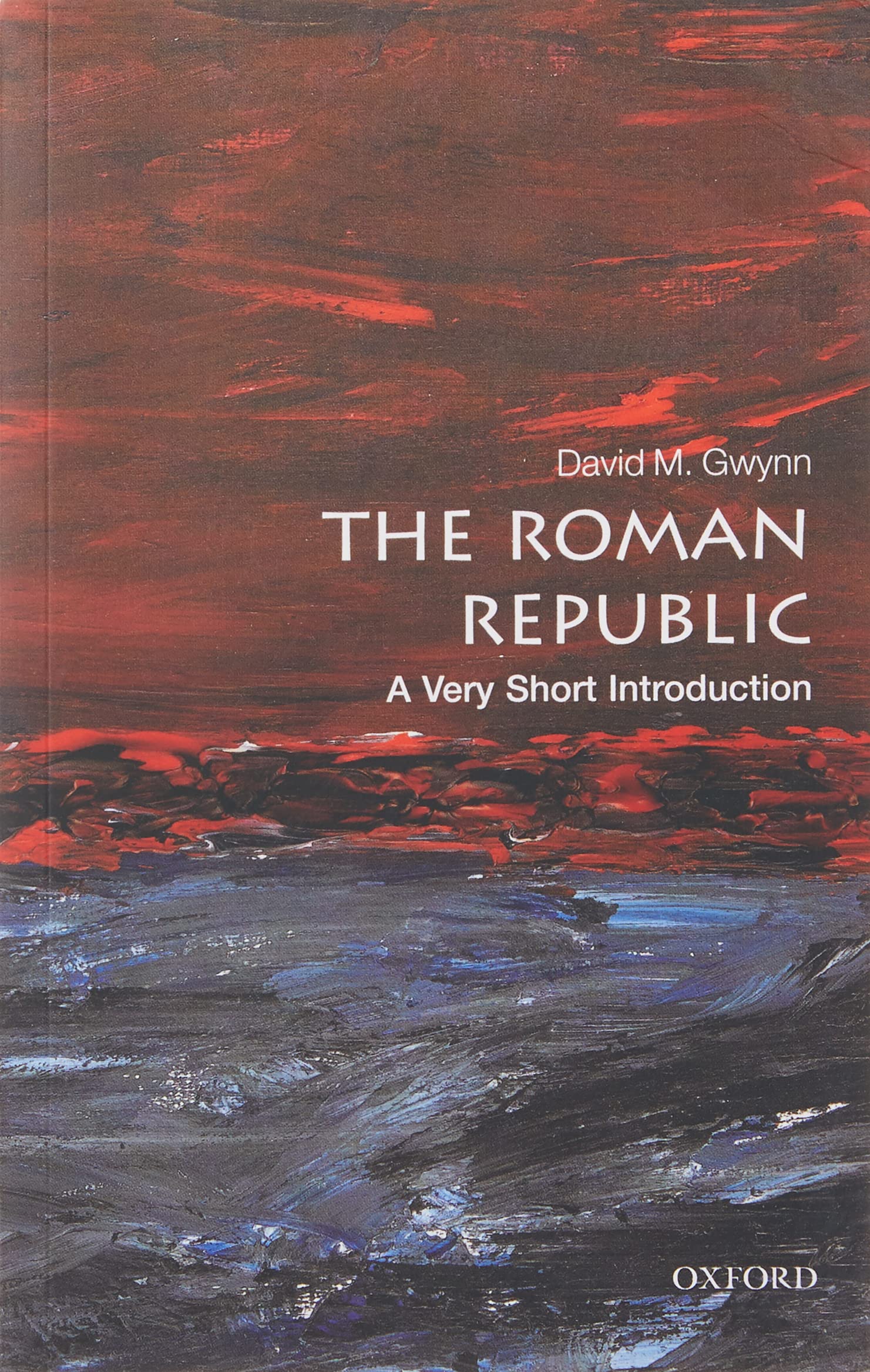 The Roman Republic: A Very Short Introduction (Very Short Introductions),New