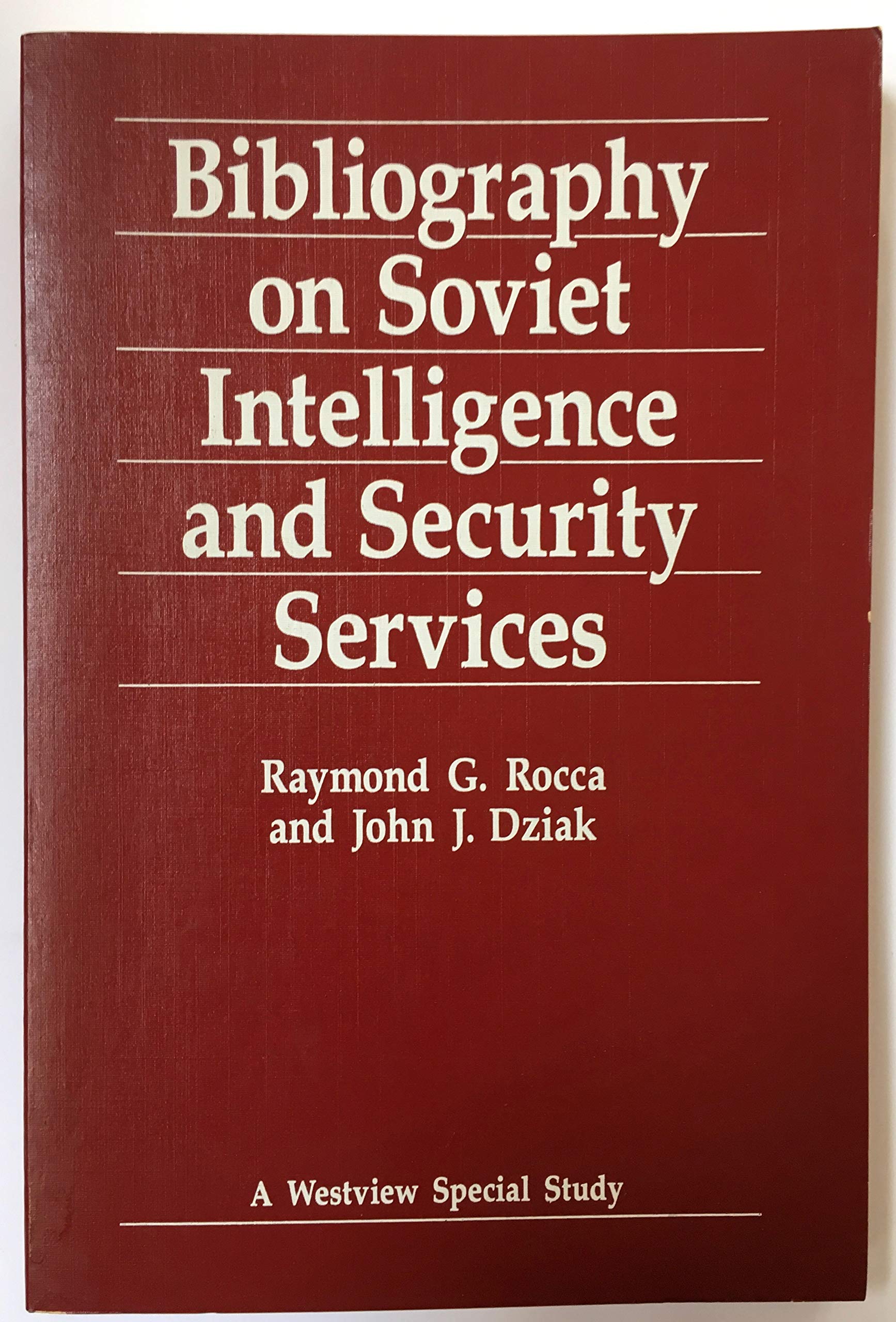 Bibliography On Soviet Intelligence And Security Services,Used