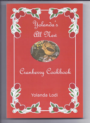 Yolanda's All New Cranberry Cookbook,Used
