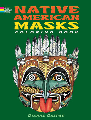 Native American Masks Coloring Book (Dover Native American Coloring Books),Used