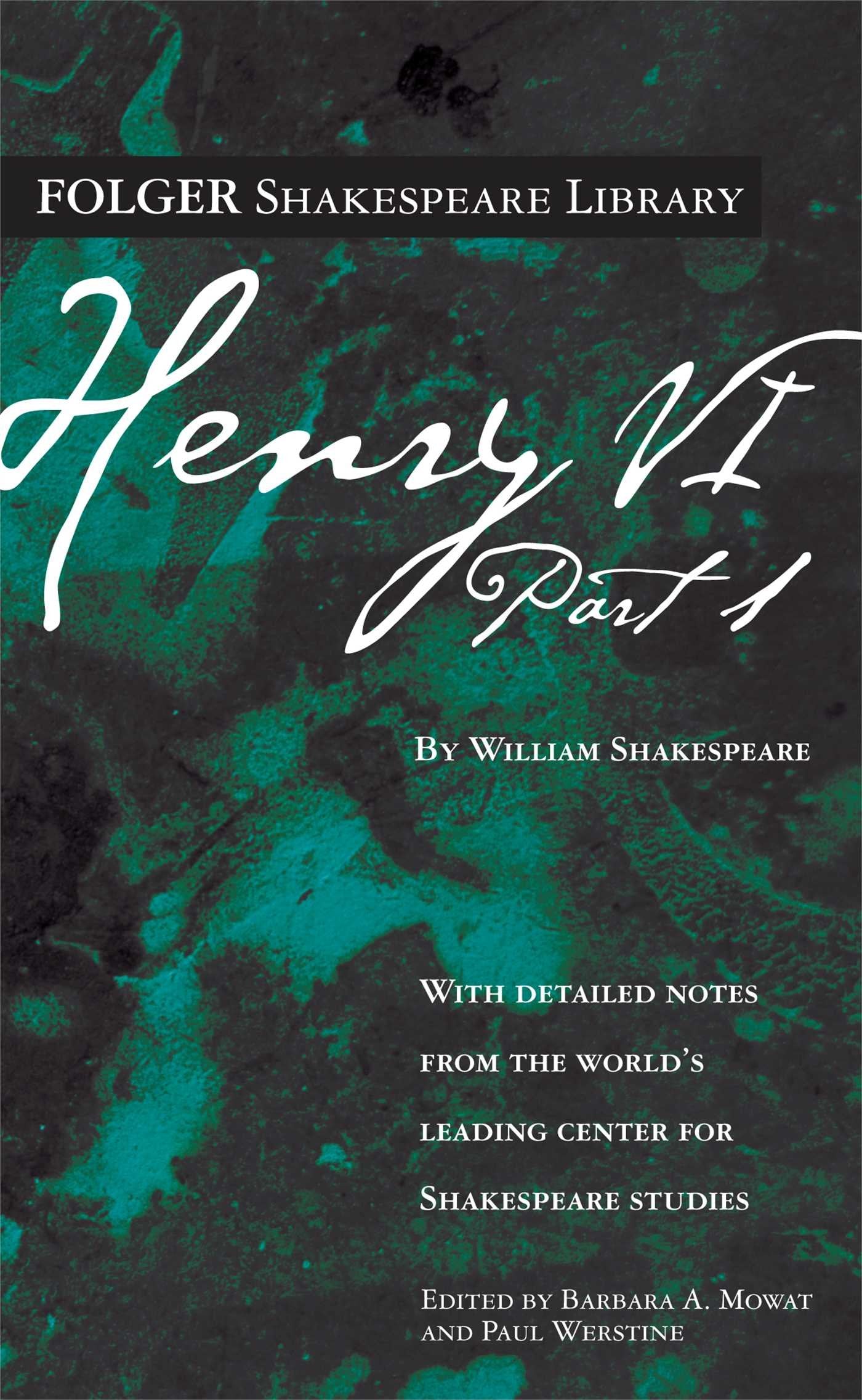 Henry Vi Part 1 (Folger Shakespeare Library),New