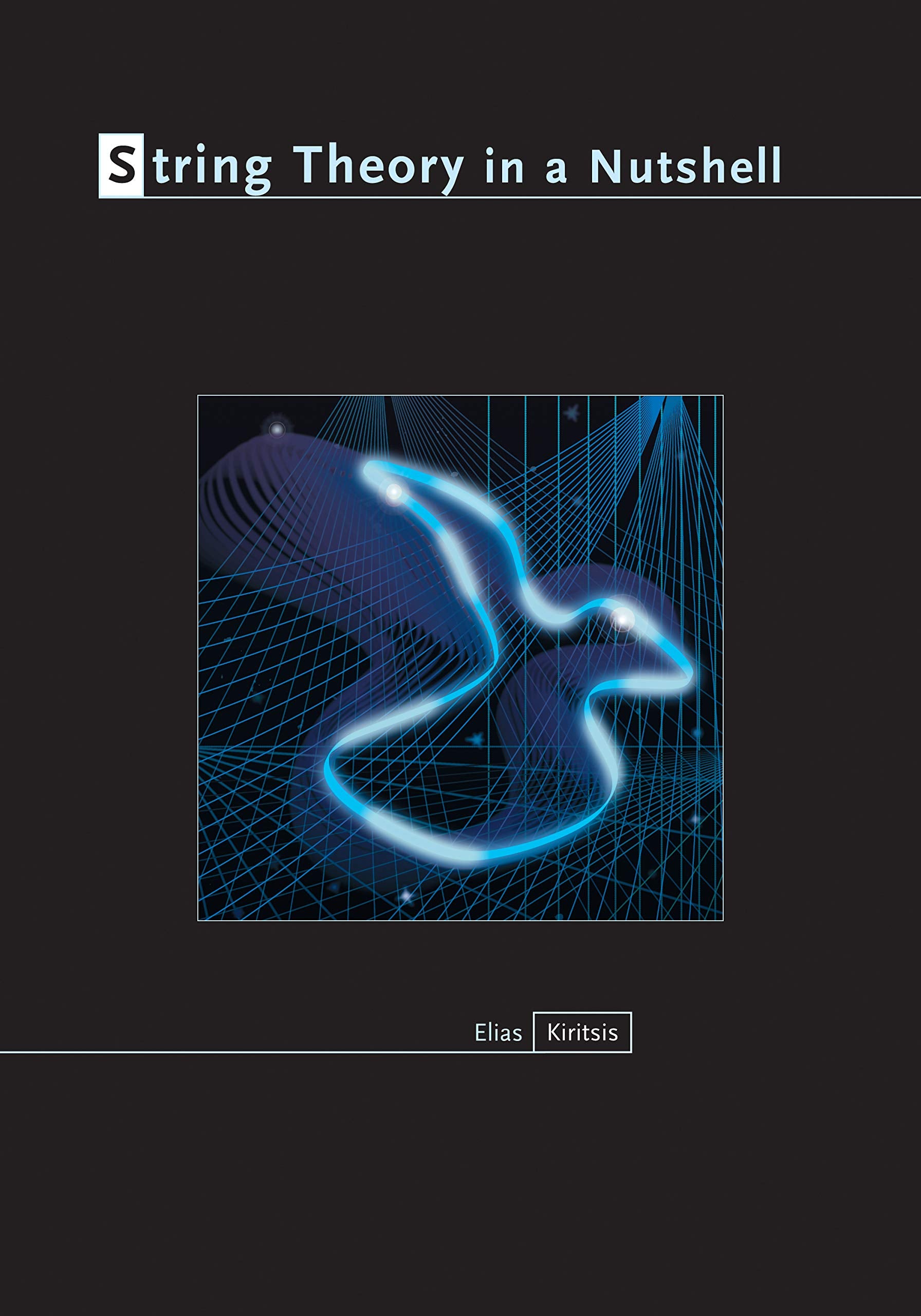 String Theory in a Nutshell,New