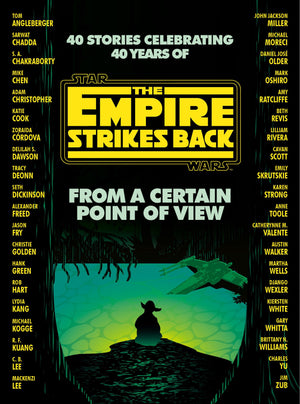 From A Certain Point Of View: The Empire Strikes Back (Star Wars)