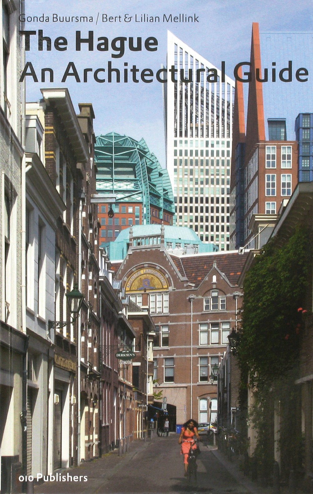 Architectural Guide To The Hague,Used