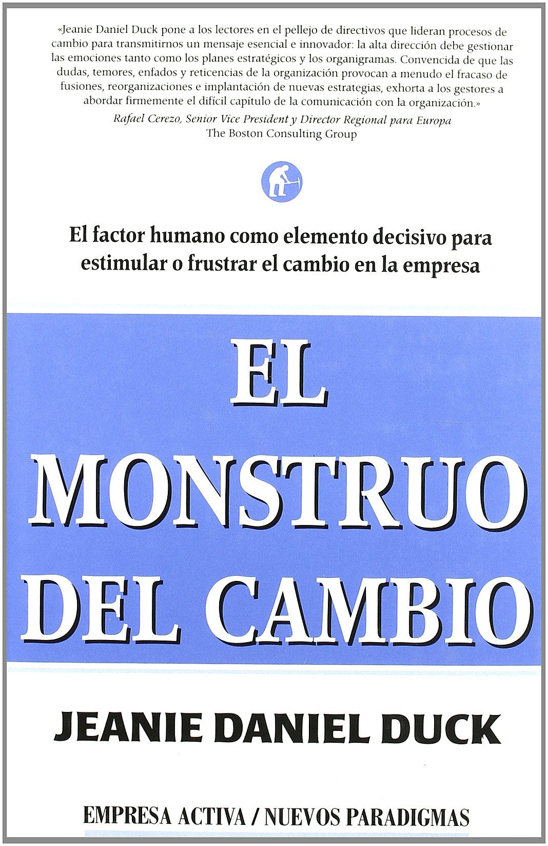 El monstruo del cambio (Spanish Edition),Used