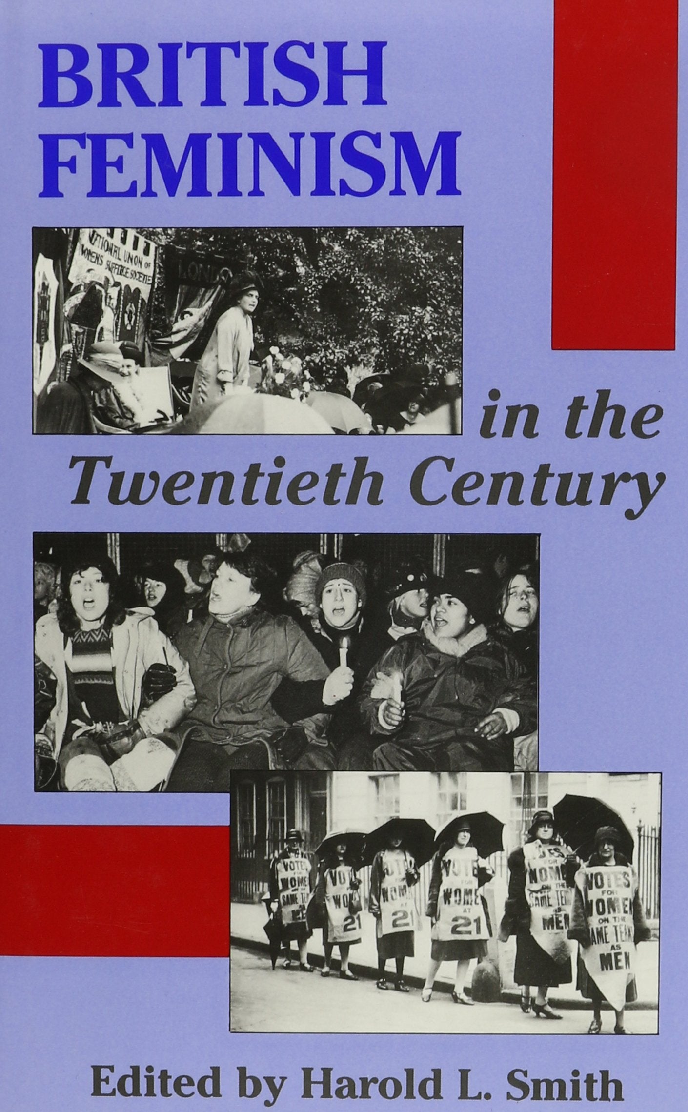 British Feminism in the Twentieth Century,Used
