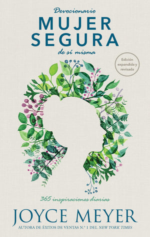 Devocionario mujer segura de s misma: 365 inspiraciones diarias (Spanish Edition)