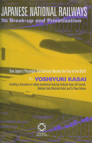 Japanese National Railways: Its Breakup And Privatization